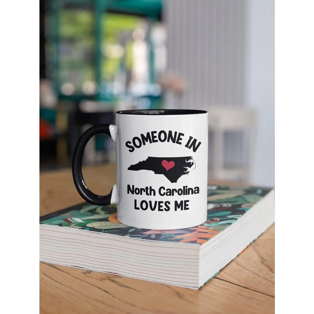 Someone in North Carolina Loves Me Mug, Long Distance Relationship Gift, Boyfriend Girlfriend Fiancé Coffee Cup, Thinking of You, Birthday