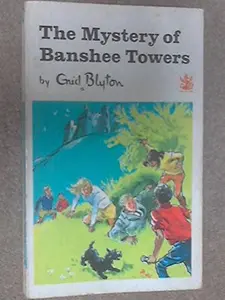USED-Mystery Banshee Towers by Enid Blyton (Paperback)