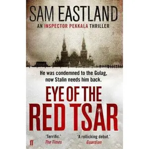 USED-Eye of the Red Tsar by Eastland, Sam (Paperback)