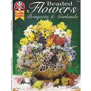 Beaded Flowers, Bouquets, & Garlands