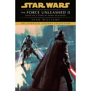 USED-The Force Unleashed II: Star Wars Legends by Williams, Sean (Paperback)