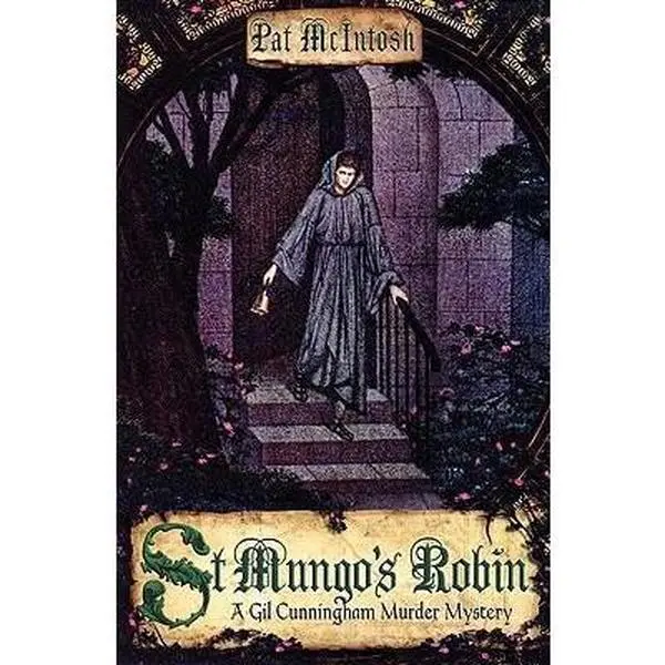 USED-St Mungo's Robin: A Gil Cunningham Murder Mystery by Pat McIntosh (Paperback)
