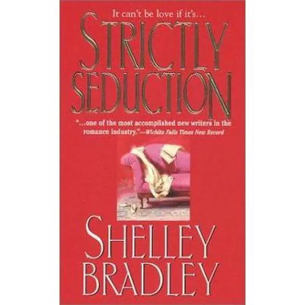 USED Book - Strictly Seduction by Shelley Bradley (Paperback) - english