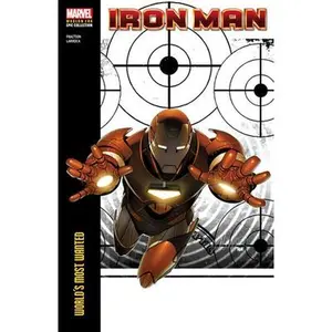Iron Man Modern Era Epic Collection: World's  Wanted -- Matt Fraction - Paperback