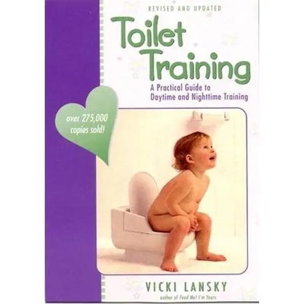 USED-Toilet Training: A Practical Guide to Daytime and Nighttime Training by Lansky, Vicki (Paperback)