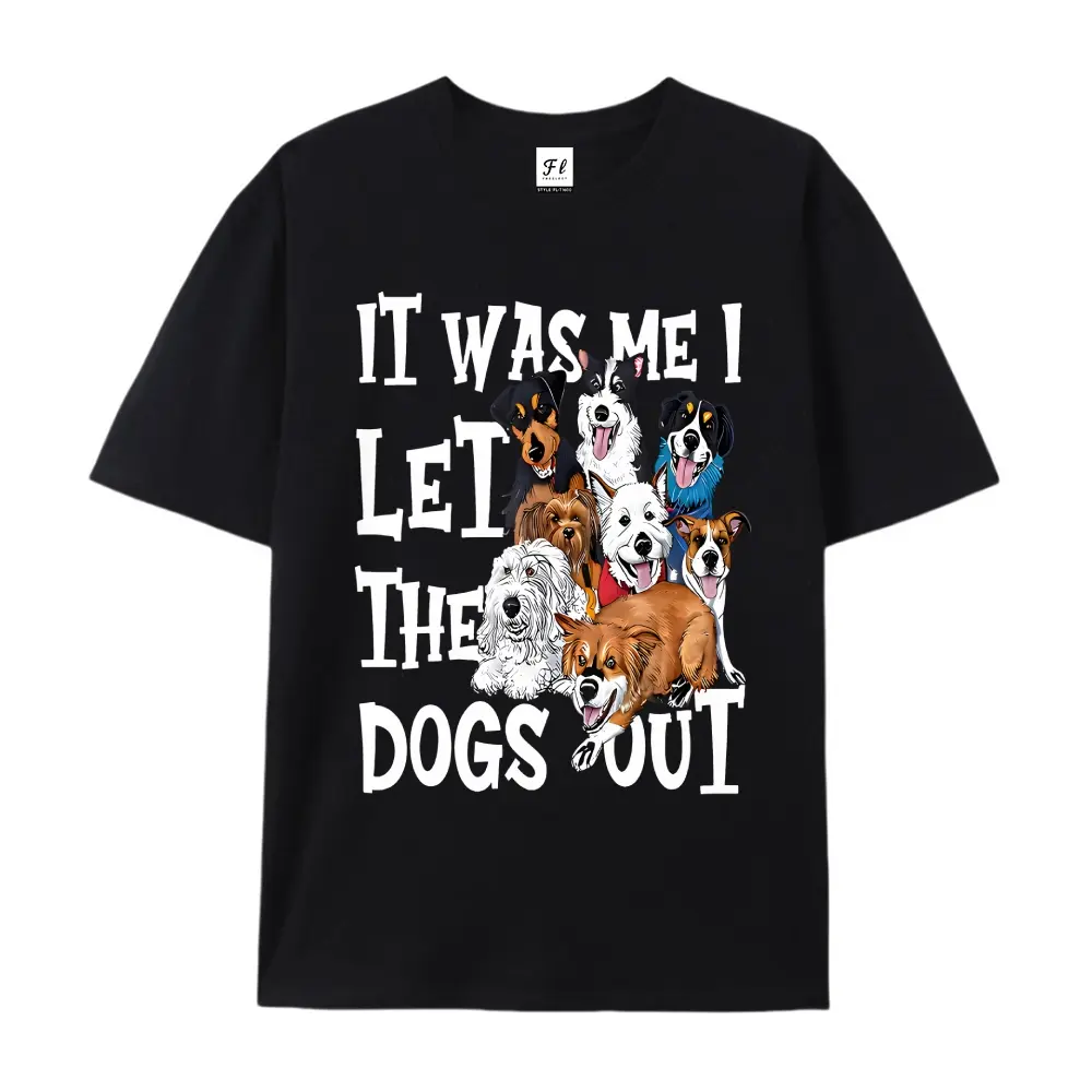 100% cotton short-sleeve shirt，Unisex Oversized It Was Me I Let The Dogs Out Printed Craft T-Shirt, Funny Dog Lover Soft Cotton Drop Shoulder Top, Casual Pet Humor Tee, summervibes, Juneteenth 2026, Independence Day, Back to School