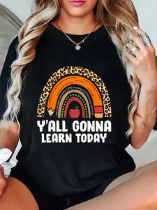 Funny Teacher First Day Of School Y'all Gonna Learn Today T-Shirt Summer Outfits For Women T Shirts Women Graphic Tees Women