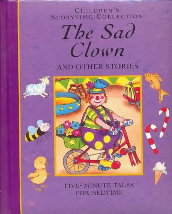 USED-The Sad Clown and Other Stories (Children's Storytime Collection; Five-minute Tales for Bedtime) by Derek Hall (Hardcover)