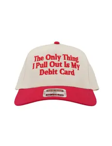 The Only Thing I Pull Out Is My Debit Card Hat | Husbands Tab Funny Wife
