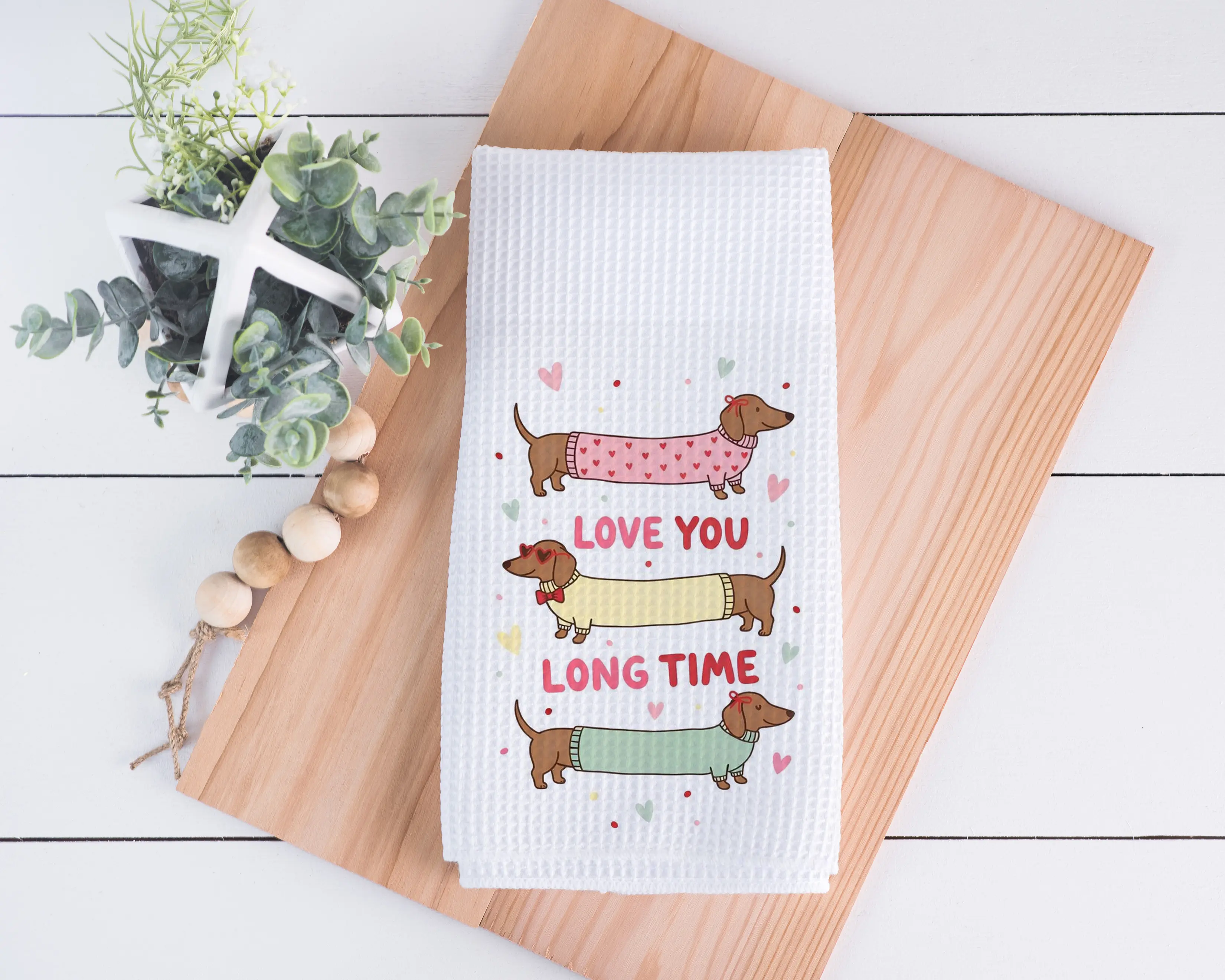 Love You Long Time Dachshund Funny Kitchen Towel