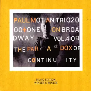 Paul Motian - On Broadway, Vol. 4: Or The Paradox Of Continuity   [COMPACT DISC - CD]