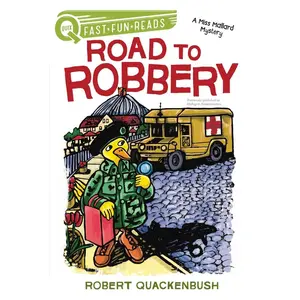USED-Road to Robbery: A Quix Book by Quackenbush, Robert (Paperback)