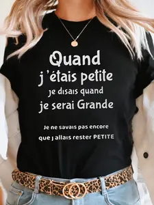 Quand J Etais Petite Letter Print T-shirt, Short Sleeve Crew Neck Casual Top for Summer & Spring, Women's Clothing