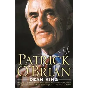 USED-Patrick O'Brian : A Life by Dean King (Paperback)