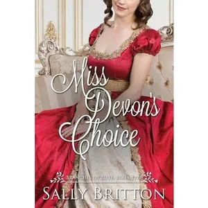 USED-Miss Devon's Choice: A Sweet Regency Romance by Britton, Sally (Paperback)