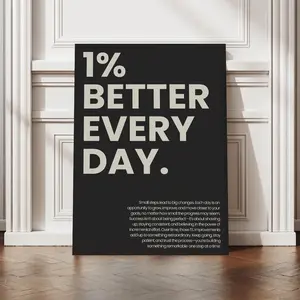 Inspirational "1% Better Every Day" Canvas Prints, Home Decor Wall Art for Space Transformation