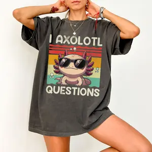 Vintage I Axolotl Questions Shirt, Funny Summer T-Shirt, Axolotl Graphic T-shirt, Unisex Tee for Men and Women