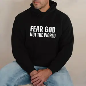 Fear God Not The World Graphic Hoodie Fleece Fabric Casual Hooded Sweatshirt Trendy Tops Perfect Gift
