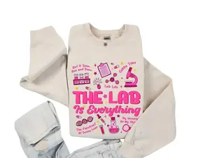 The Lab Is Everything Sweatshirt, Lab Tech Sweatshirt, Lab Stuff Hoodie, Lab Scientist Sweatshirt, Lab Life, Medical Lab Scientist Gifts