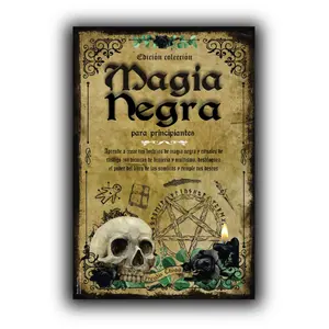 Magia Negra para Principiantes: Aprende a Crear tus Hechizos de Magia Negra y Rituales de Castigo con Técnicas de Brujería y Ocultismo. Desbloquea el ... Sombras y Cumple tus Deseos (Spanish Edition)