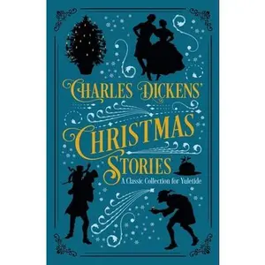 USED-Charles Dickens' Christmas Stories: A Classic Collection for Yuletide by Dickens, Charles (Hardcover)