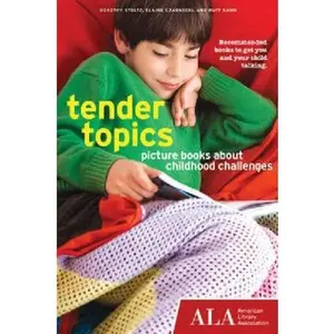 USED-Tender Topics: Picture Books about Childhood Challenges by Stoltz, Dorothy (Paperback)