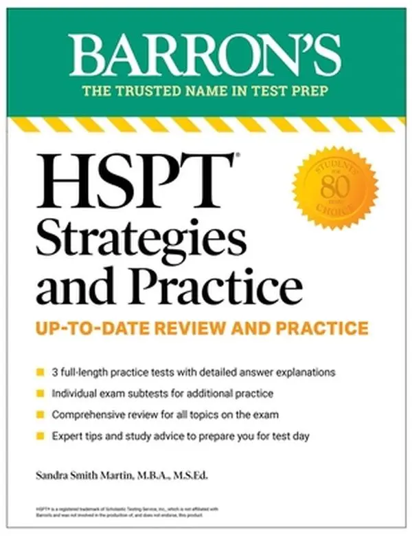 HSPT Strategies and Practice, Second Edition: Prep Book with 3 Practice Tests + Comprehensive Review + Practice + Strategies -- Sandra Martin, Paperback
