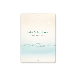Tides And Tan Lines Key West Florida Sign