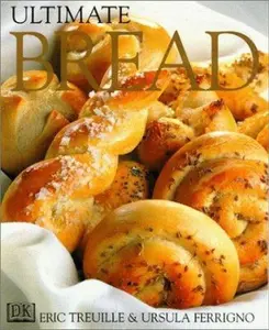 USED-Ultimate Bread by ursula-ferrigno-eric-treuille (Hardcover)