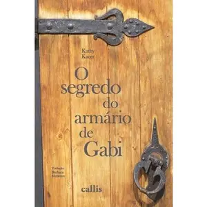 USED-O Segredo do Armário de Gabi by Kacer, Kathy (Paperback)
