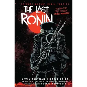 Iconic Adventure Comic Book: Teenage Mutant Ninja Turtles - The Last Ronin, Hard Cover Edition