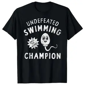 Undefeated swimming champion crew neck short-sleeved top, funny sperm joke unisex T-shirt, humorous satirical printed shirt, novelty T-shirt Womenswear Streetwear