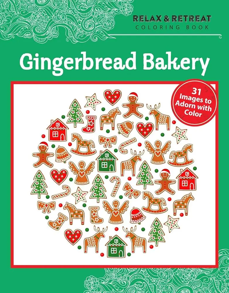 Adult Coloring Book - Gingerbread Bakery Theme, Stress Relief Holiday Activity, 31 Black-and-White Illustrations with Christmas Trees, Perforated Pages, Candy-Deckled Houses, Gingerbread People