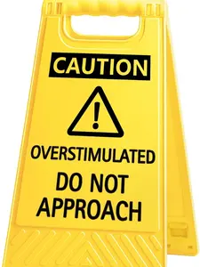 Caution Overstimulated Do Not Approach Funny Reminder Desk Sign Yellow Warning Style Office Table Decorative Gift for Coworker Friend Home Workspace Phone Holder Mirror Acrylic Cubicle Table Sign