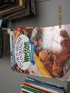 USED-Down-home cooking pure Wesson: It's cookin' time by Publications International (Hardcover)