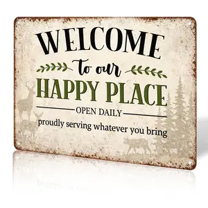 Welcome To Our Happy Place Proudly Serving Whatever You Bring Metal Aluminum Sign Backyard Decor Metal Our Happy Place Wall Sign 8x12 Inch