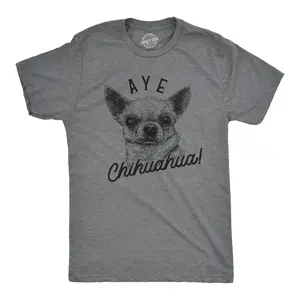 Mens Aye Chihuahua T Shirt Funny Dog Dad Tee Puppy Lover Gift Mens Funny T Shirts Cool Vintage Fashion T-Shirt Gift Classic Menswear Funny Dog Short Sleeve Novelty Tees for Guys Dark Grey