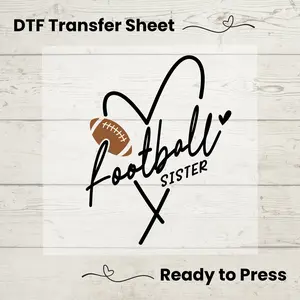 Football Sister DTF, Dtf Transfer Sheet, Ready to Press, Custom Dtf, Diy Heat Transfer, T-Shirt Transfer, Football Sister Shirt