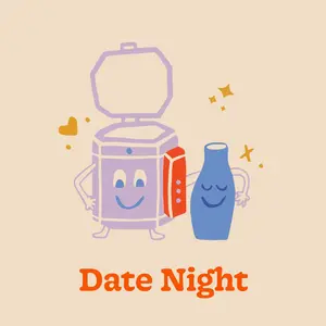 Date night: Saturday • May 2nd • 6:30pm - 8:30pm