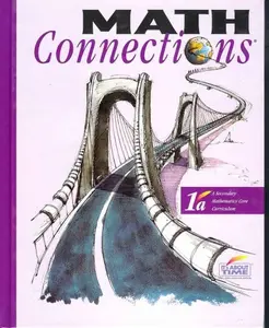 USED-Math Connections: A Secondary Mathematics Core Curriculum by William P. Berlinghoff (Hardcover)