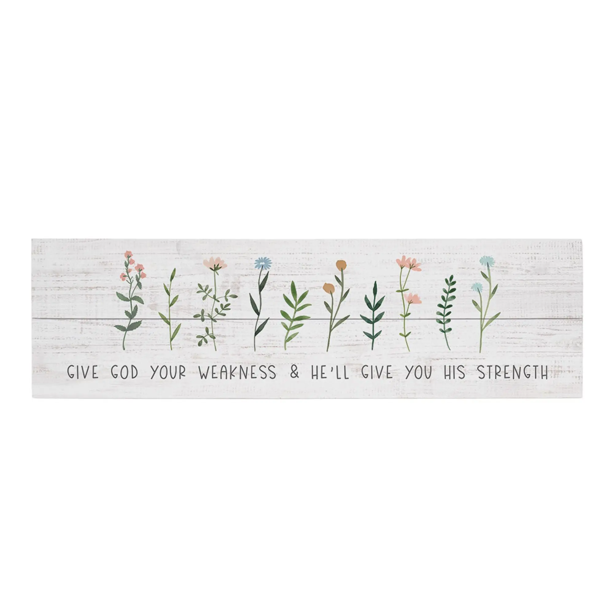 Sincere Surroundings 24" Give God Weakness Vintage Pallet