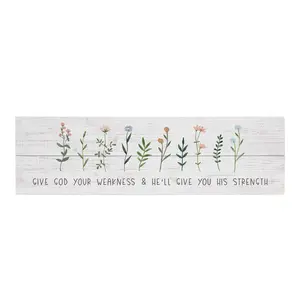 Sincere Surroundings 24" Give God Weakness Vintage Pallet