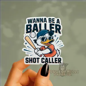 Wanna Be a Baller Baseball Sticker- Shot Caller Helmet Decal