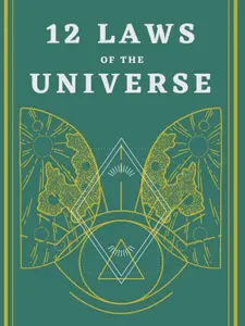 12 Laws of the Universe Paperback – Large Print, October 20, 2021
