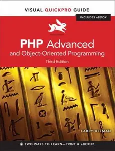 USED-PHP Advanced and Object-Oriented Programming: Visual Quickpro Guide by Ullman, Larry (Paperback)