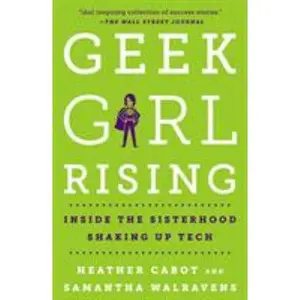 USED-Geek Girl Rising by Cabot, Heather (Paperback)