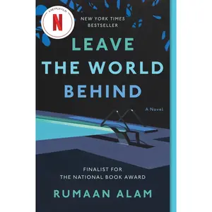 USED-Leave the World Behind by Alam, Rumaan (Paperback)
