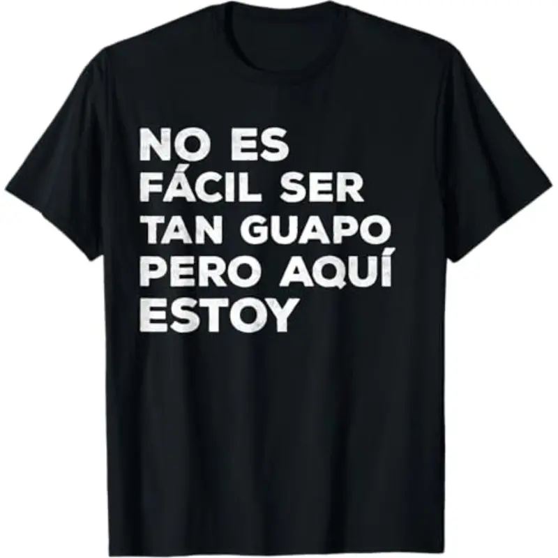 Humorous Spanish Fathers Day T Shirt Gift for Dad good graphic tees