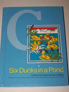 USED-Six Ducks in a Pond (Basic Reading Series/ Level C) by Donald Rasmussen (Hardcover)