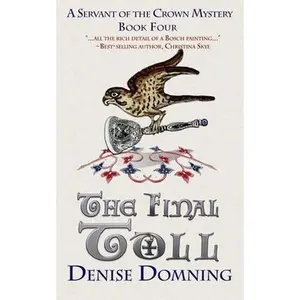 USED-The Final Toll by Domning, Denise (Paperback)